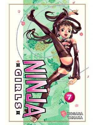 cover image of Ninja Girls, Volume 7